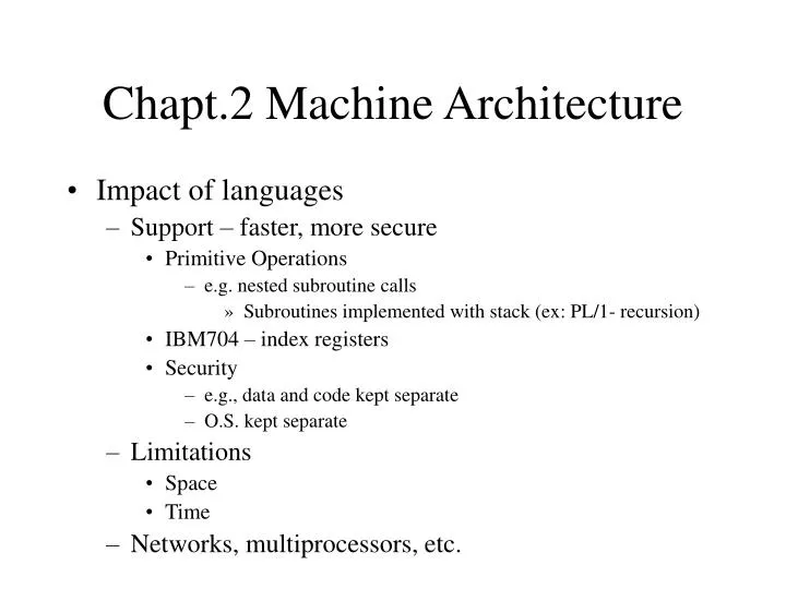 chapt 2 machine architecture