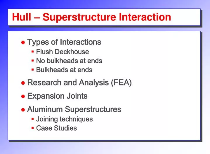 hull superstructure interaction