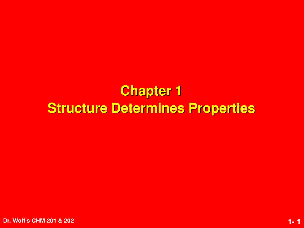 PPT - Chapter 1 Structure Determines Properties PowerPoint Presentation ...