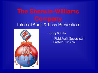 The Sherwin-Williams Company Internal Audit &amp; Loss Prevention
