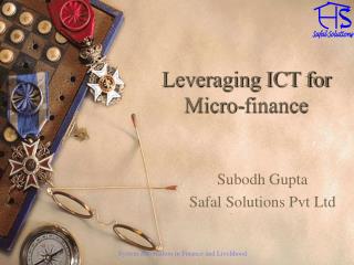 Leveraging ICT for Micro-finance