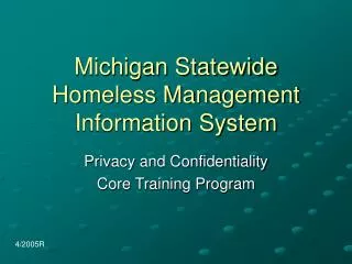 Michigan Statewide Homeless Management Information System