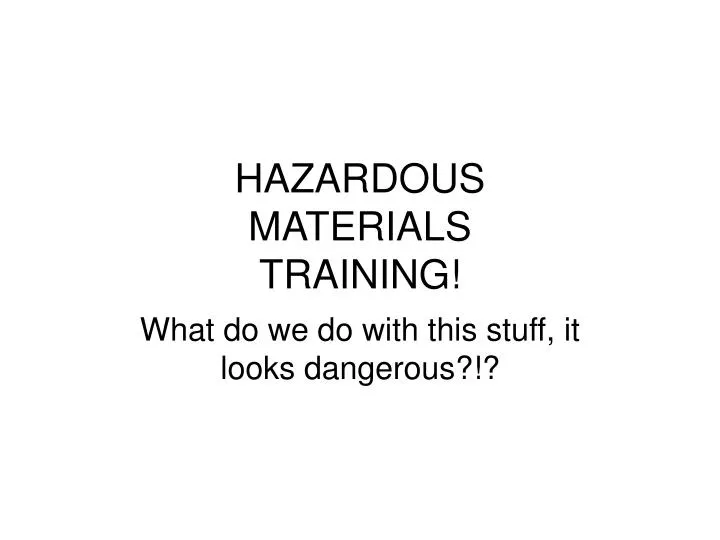 hazardous materials training