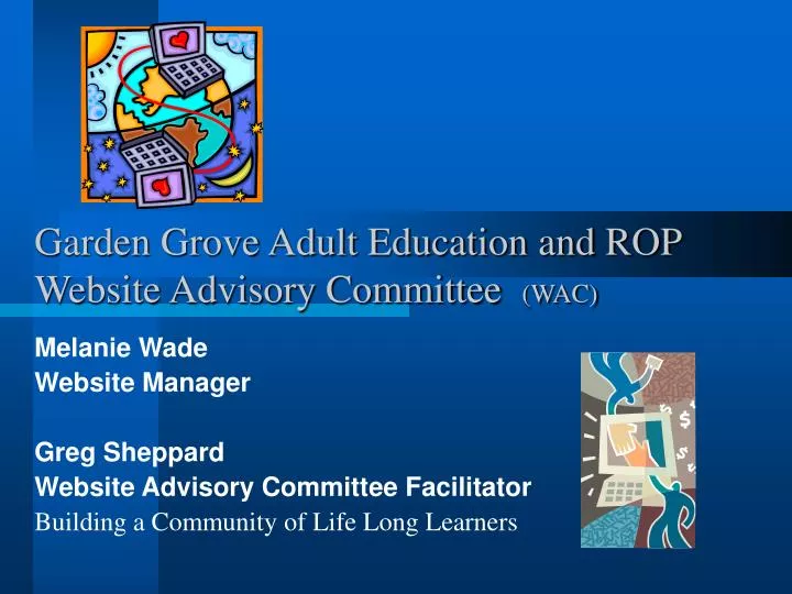 garden grove adult education and rop website advisory committee wac