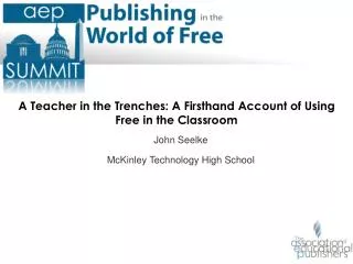 A Teacher in the Trenches: A Firsthand Account of Using Free in the Classroom