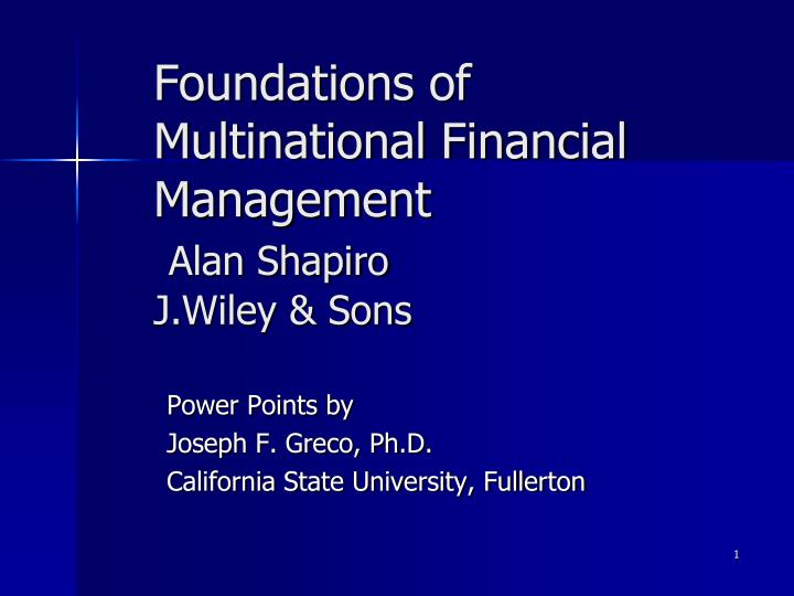 foundations of multinational financial management alan shapiro j wiley sons