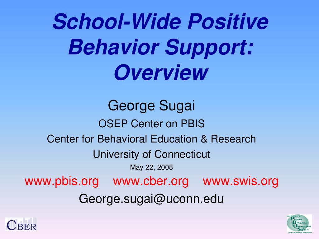 PPT - School-Wide Positive Behavior Support: Overview PowerPoint ...