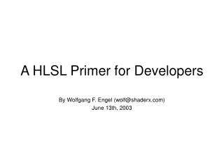 A HLSL Primer for Developers