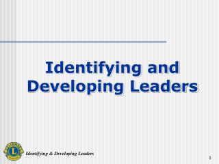 Identifying and Developing Leaders