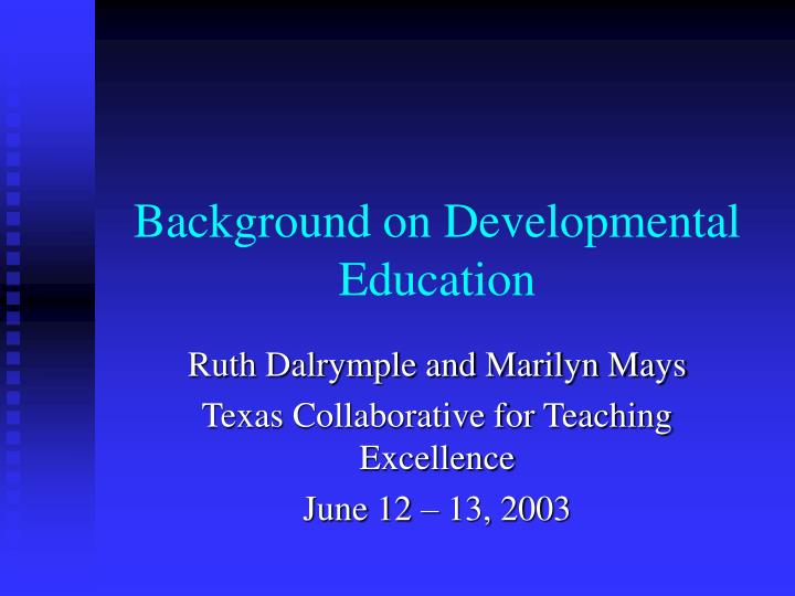 background on developmental education