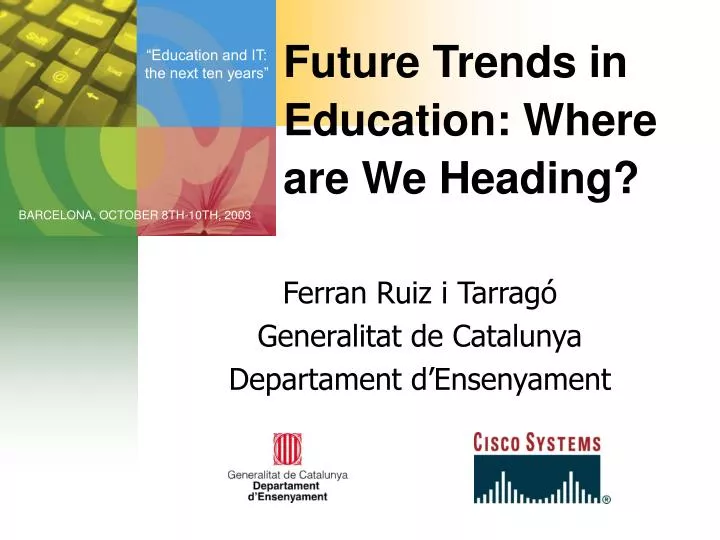 future trends in education where are we heading
