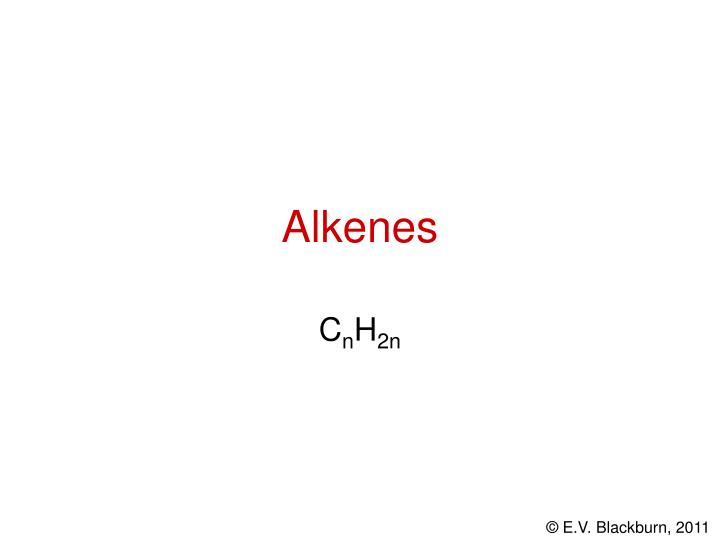 alkenes