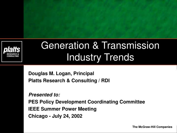 generation transmission industry trends