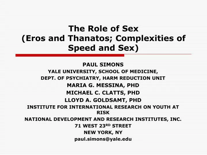 the role of sex eros and thanatos complexities of speed and sex