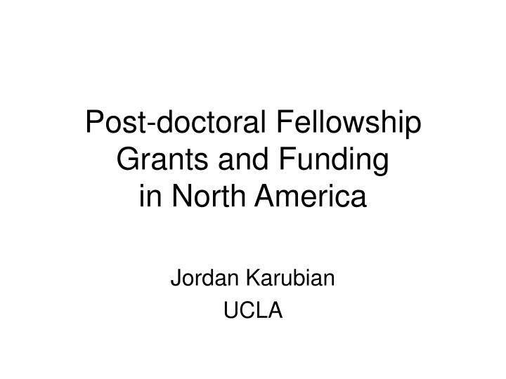 post doctoral fellowship grants and funding in north america