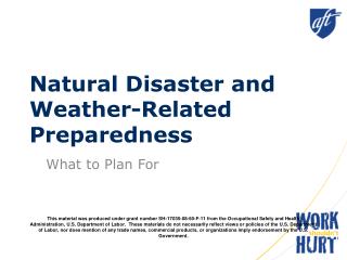 Natural Disaster and Weather-Related Preparedness