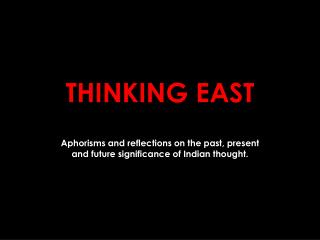 THINKING EAST