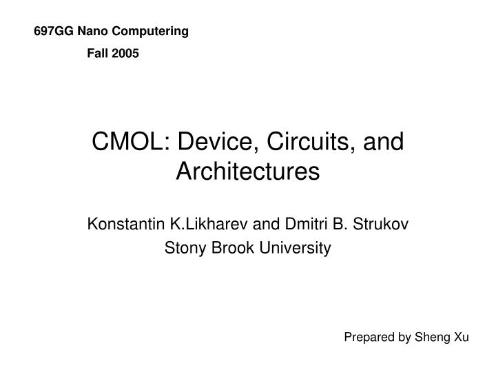 cmol device circuits and architectures