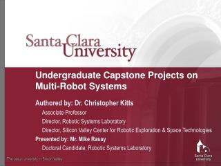Undergraduate Capstone Projects on Multi-Robot Systems
