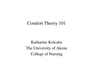 Comfort Theory 101
