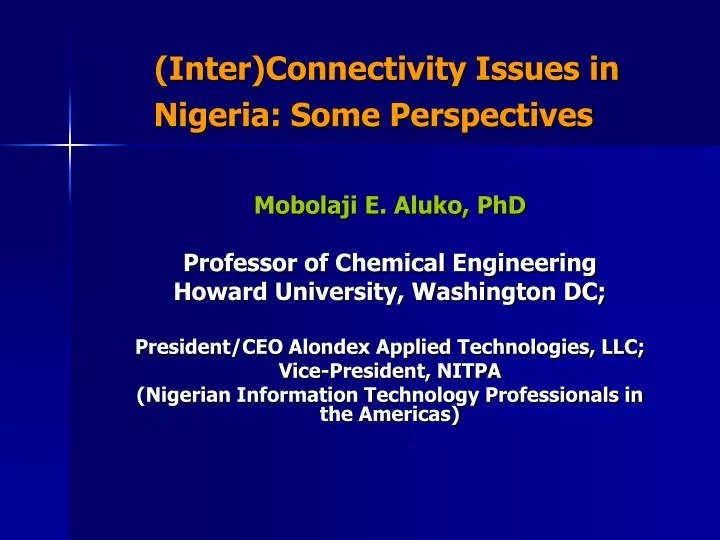 inter connectivity issues in nigeria some perspectives