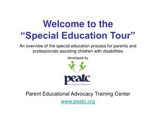 An overview of the special education process for parents and professionals assisting children with disabilities develope
