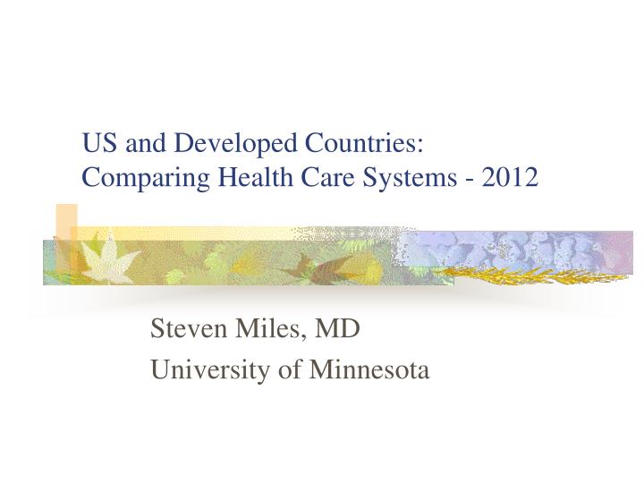 us and developed countries comparing health care systems 2012