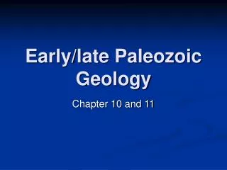 Early/late Paleozoic Geology