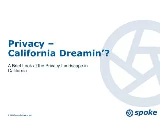 Privacy – California Dreamin’?