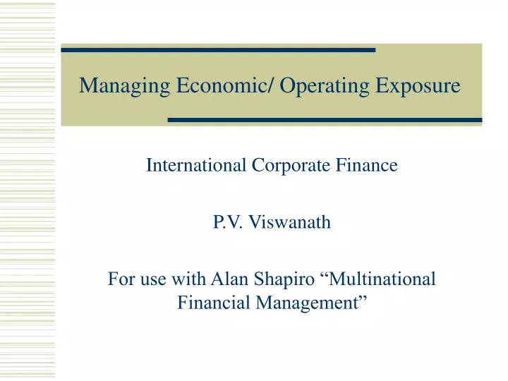 managing economic operating exposure