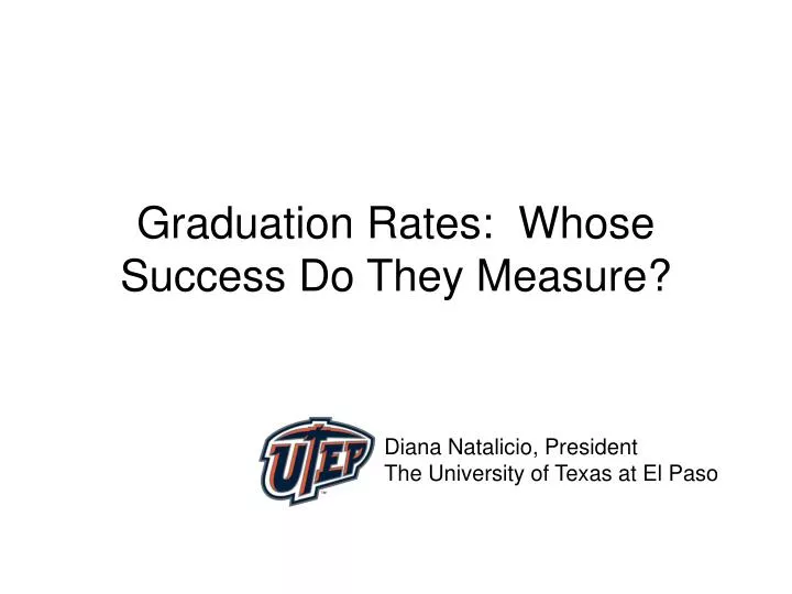 graduation rates whose success do they measure