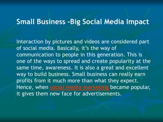 Small Business -Big Social Media Impact