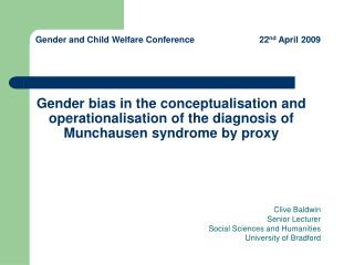 Gender bias in the conceptualisation and operationalisation of the diagnosis of Munchausen syndrome by proxy
