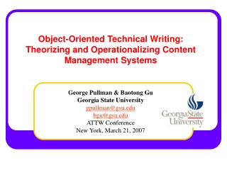 Object-Oriented Technical Writing: Theorizing and Operationalizing Content Management Systems