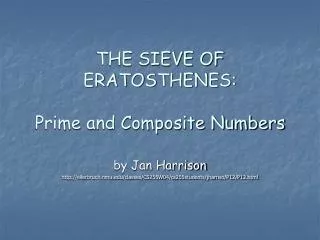 THE SIEVE OF ERATOSTHENES: Prime and Composite Numbers