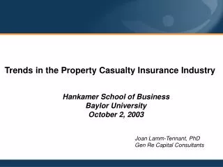 Trends in the Property Casualty Insurance Industry