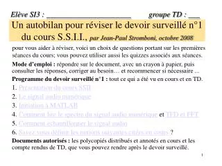 Un autobilan pour réviser le devoir surveillé n°1 du cours S.S.I.I., par Jean-Paul Stromboni, octobre 2008