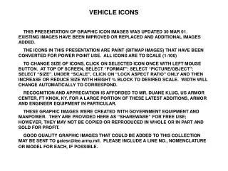 VEHICLE ICONS THIS PRESENTATION OF GRAPHIC ICON IMAGES WAS UPDATED 30 MAR 01. EXISTING IMAGES HAVE BEEN IMPROVED OR