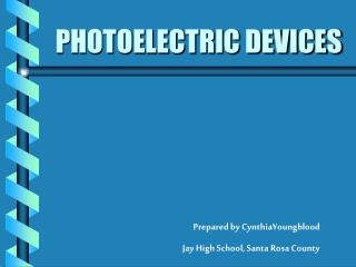 PHOTOELECTRIC DEVICES