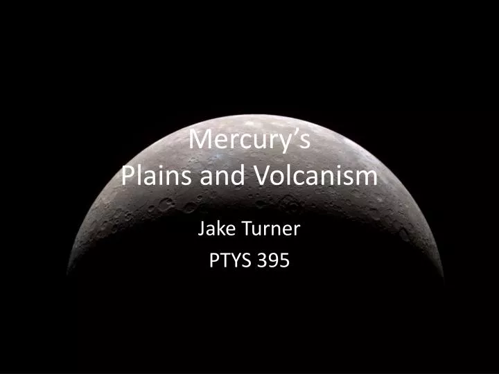 mercury s plains and volcanism