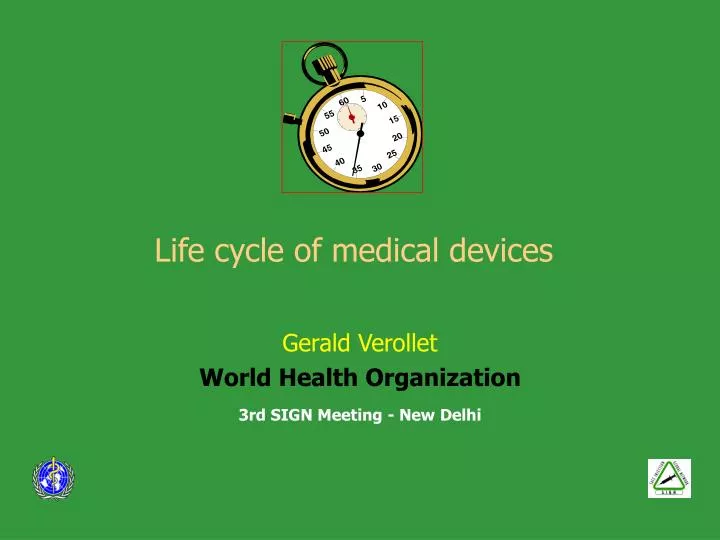 life cycle of medical devices