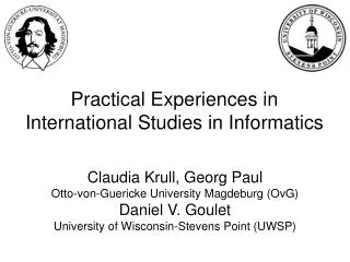 Practical Experiences in International Studies in Informatics