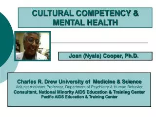 CULTURAL COMPETENCY &amp; MENTAL HEALTH