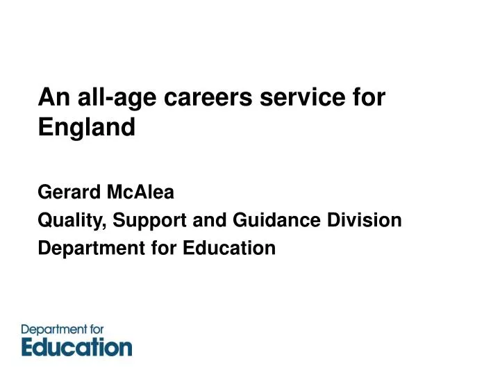 an all age careers service for england
