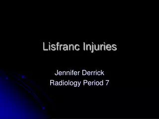 Lisfranc Injuries