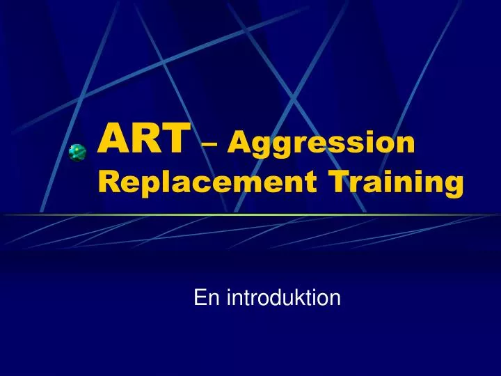 art aggression replacement training