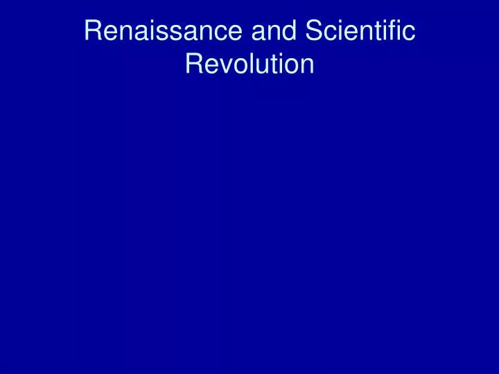 renaissance and scientific revolution