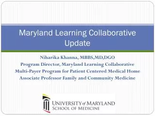 Maryland Learning Collaborative Update