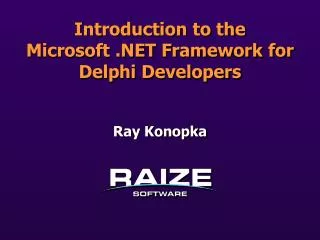 Introduction to the Microsoft .NET Framework for Delphi Developers