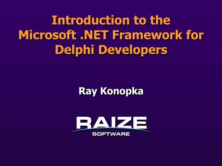 introduction to the microsoft net framework for delphi developers